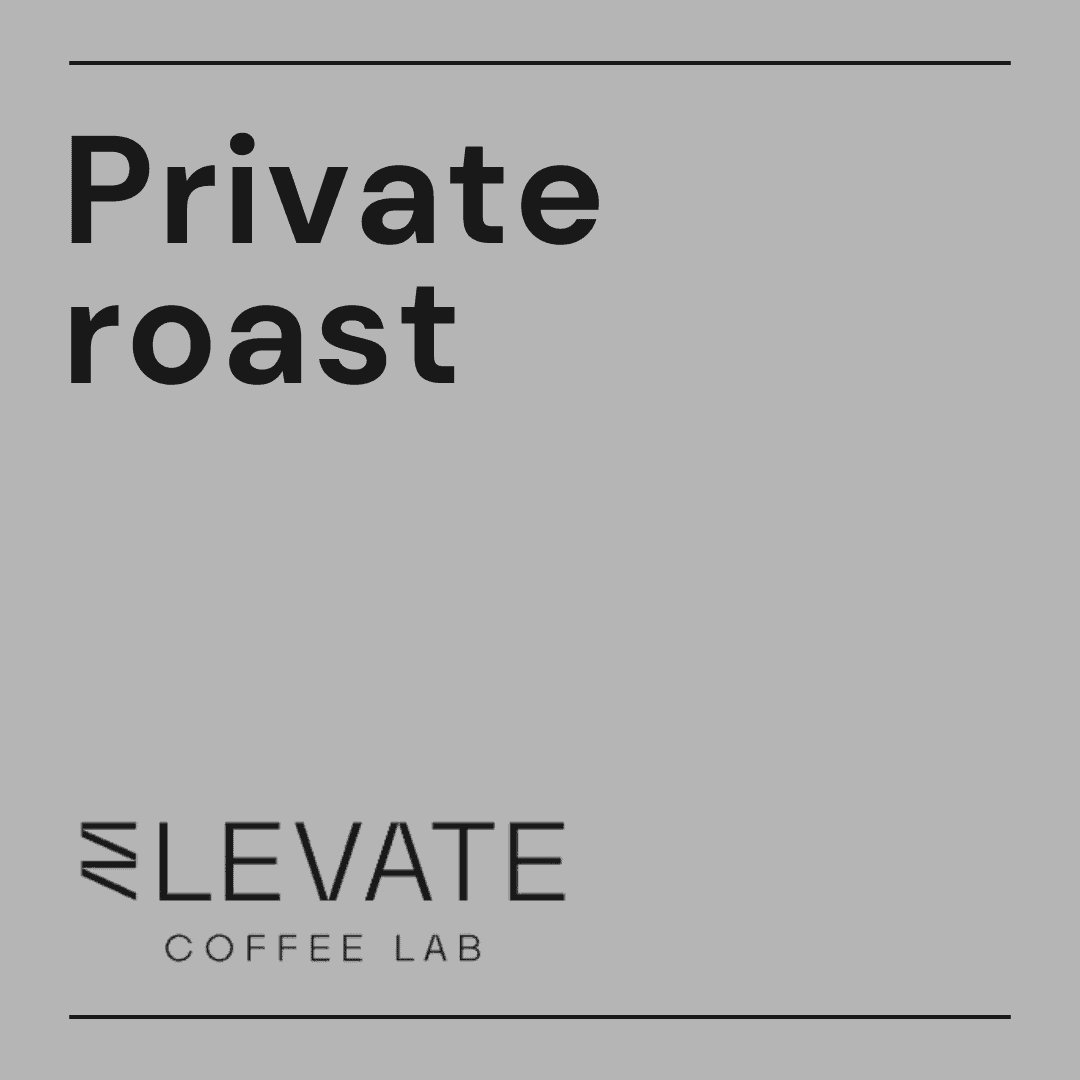 * Private roast Elevate Amsterdam