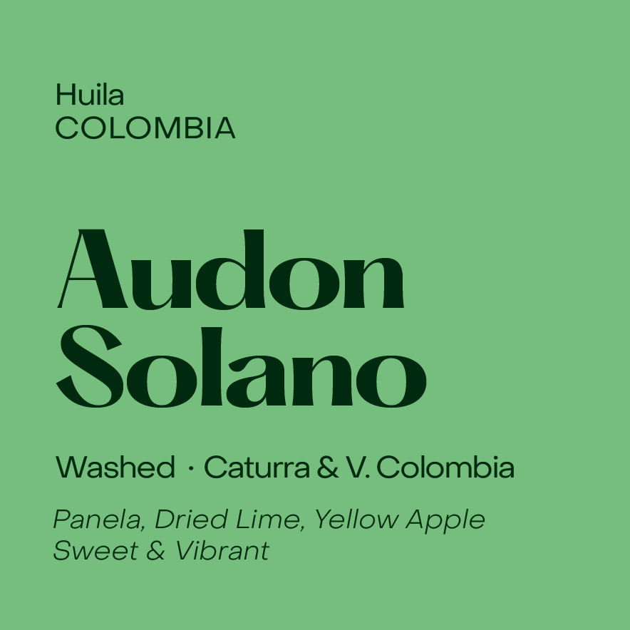 Colombia Audon Solano, Washed Caturra & V. Colombia (May 7th, 2026)