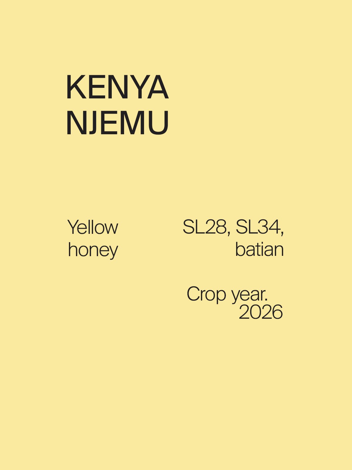 Kenya Njemu SL28, SL34, Batian Yellow Honey