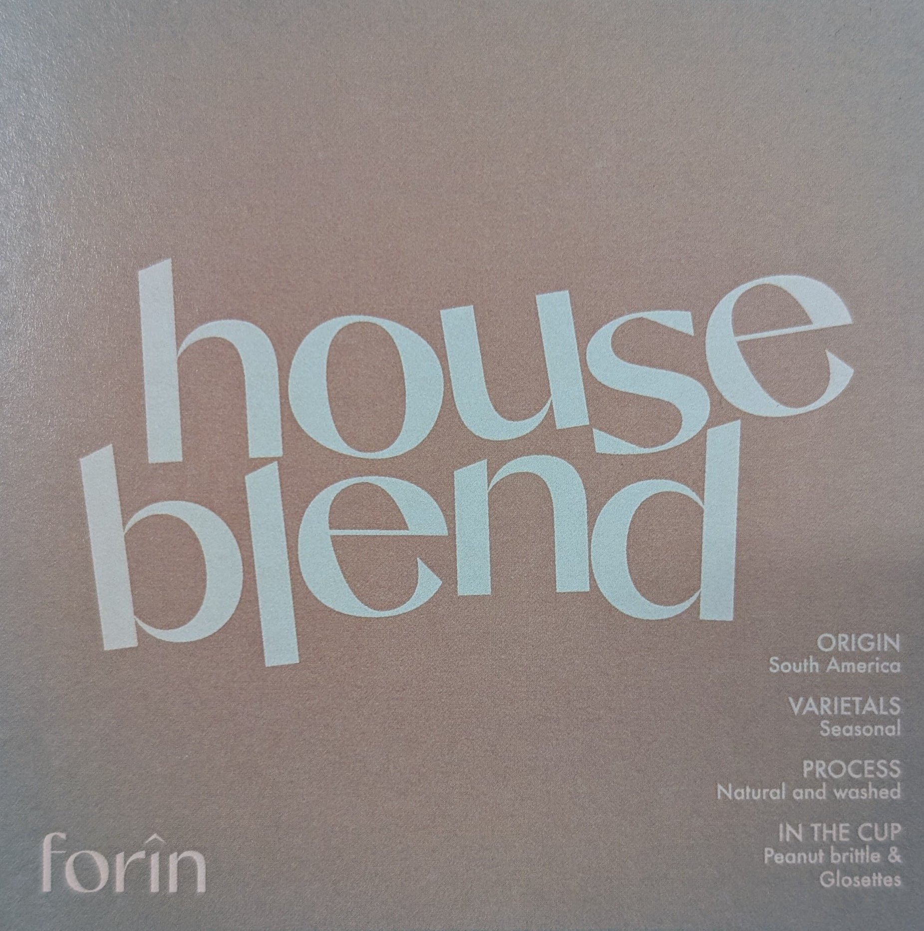 Forin House Blend