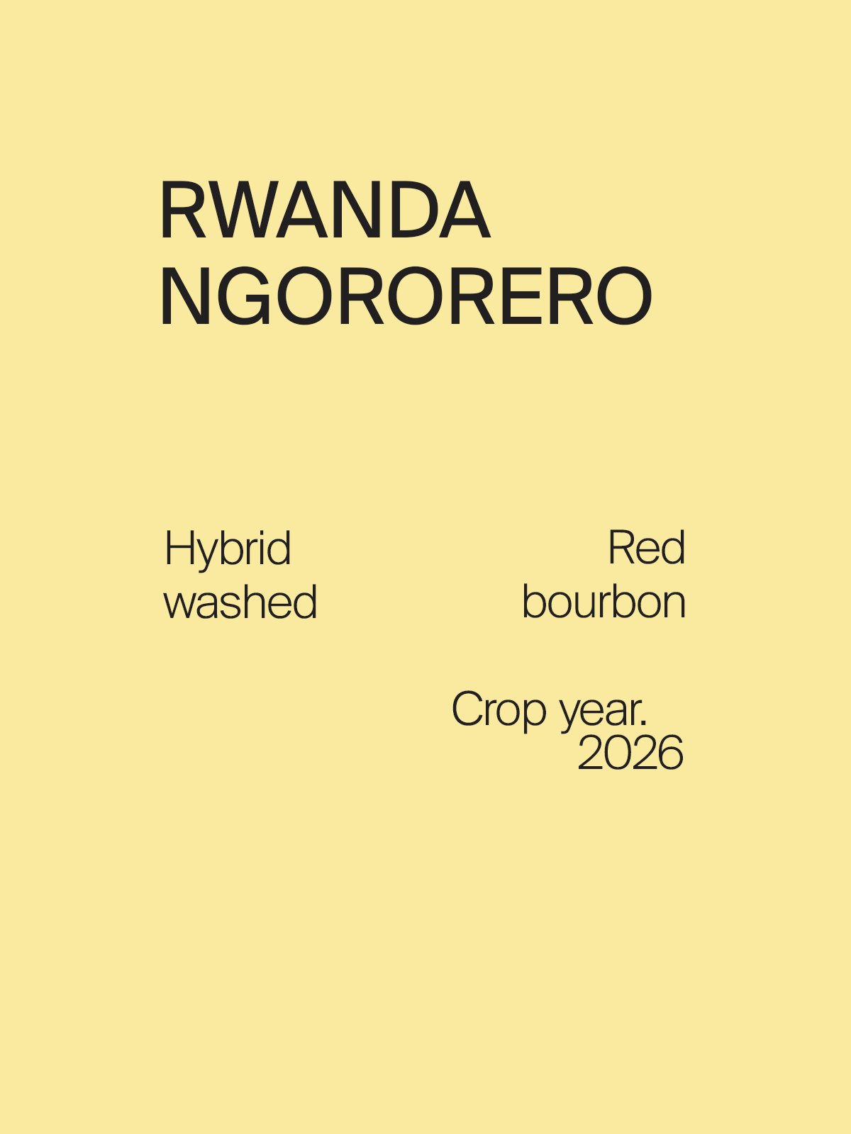 Rwanda Ngororero Red Bourbon Hybrid Washed