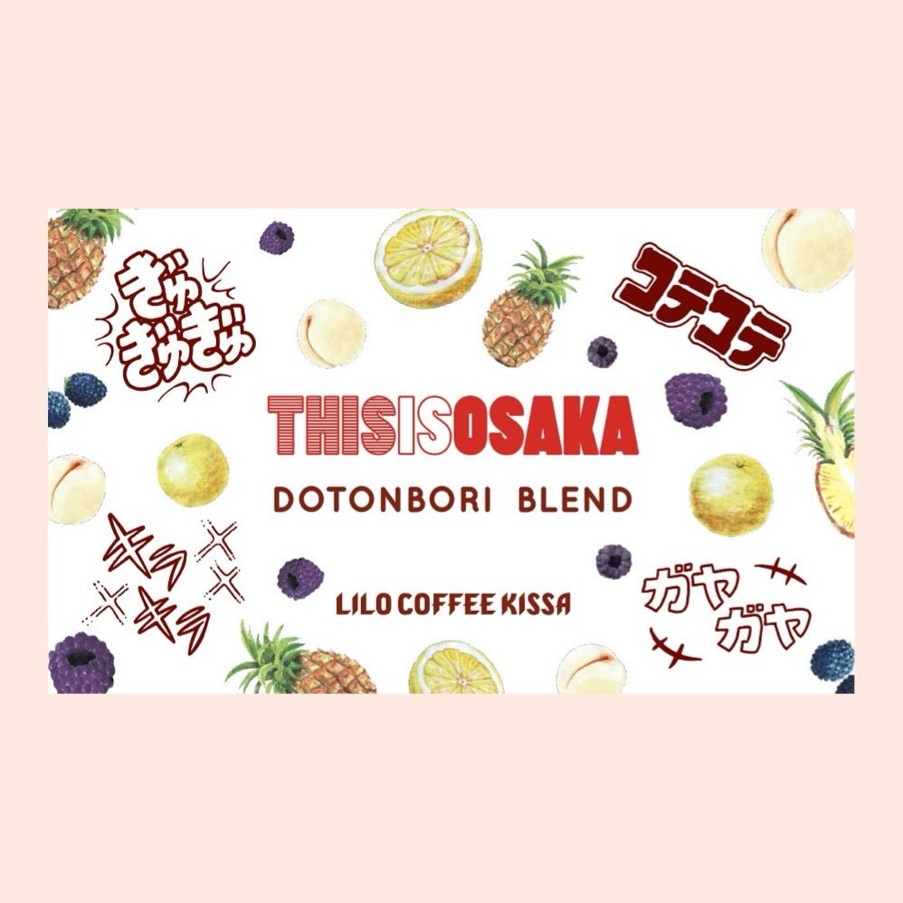 【THISISOSAKA】Dotonbori Blend