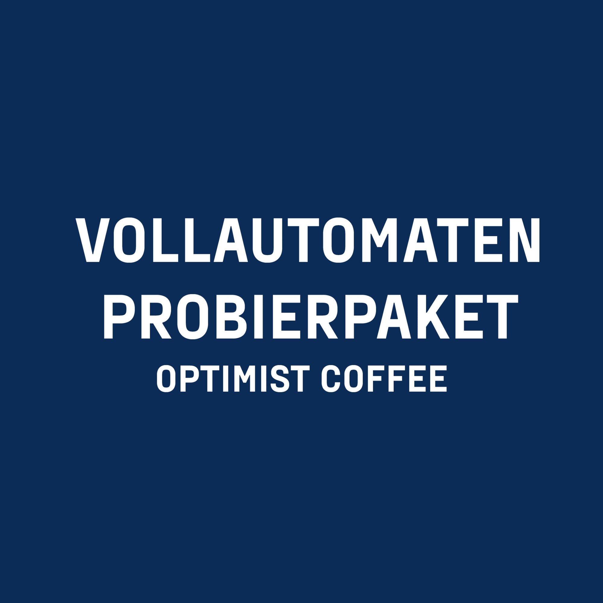 VOLLAUTOMATEN PROBIERPAKET
