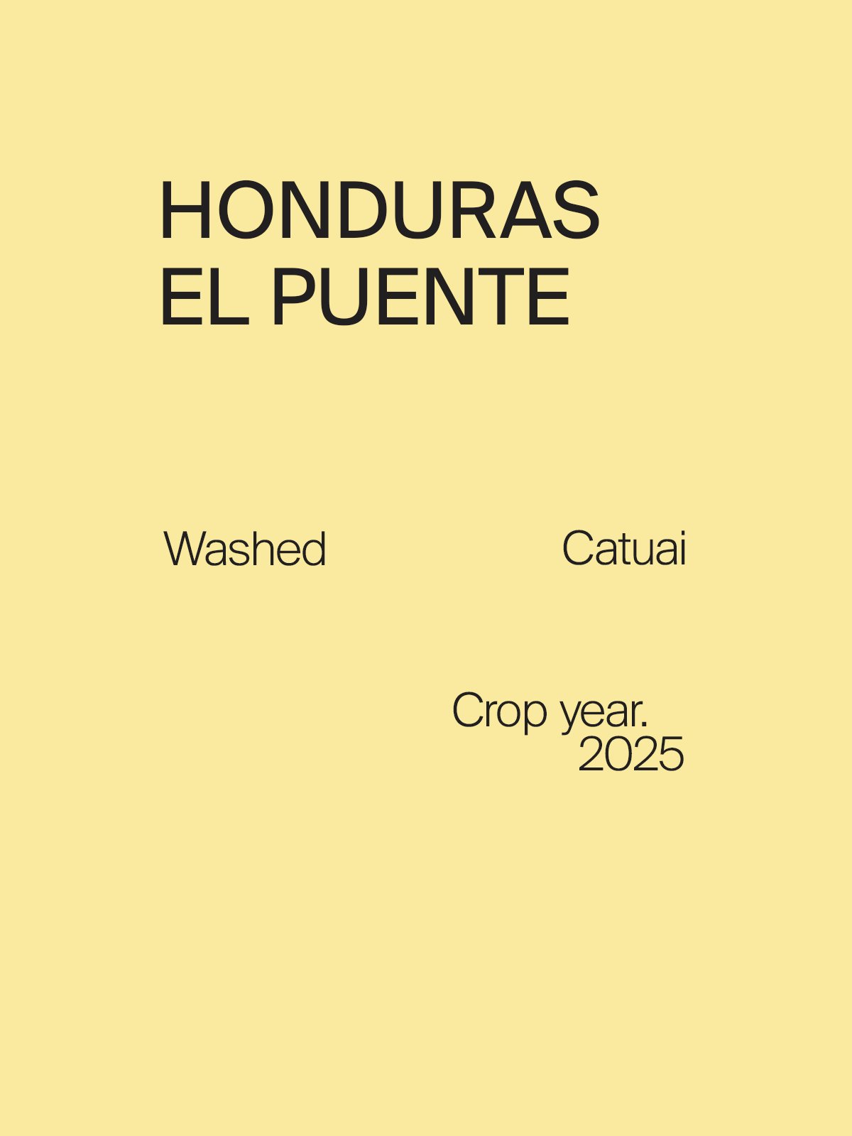 Honduras El Puente Catuai Washed