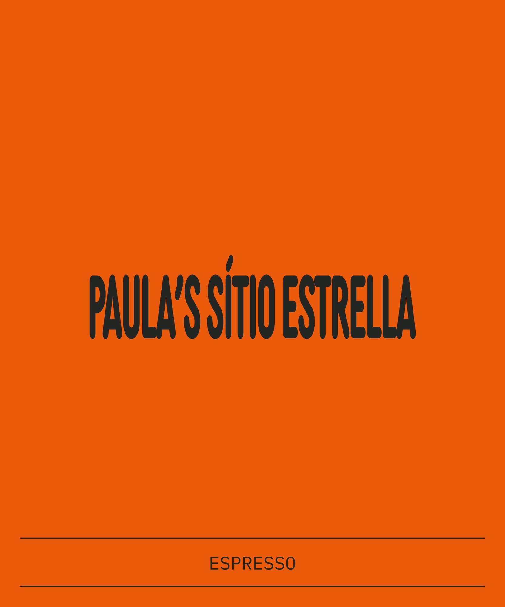 Paula’s Sítio Estrella (Espresso)