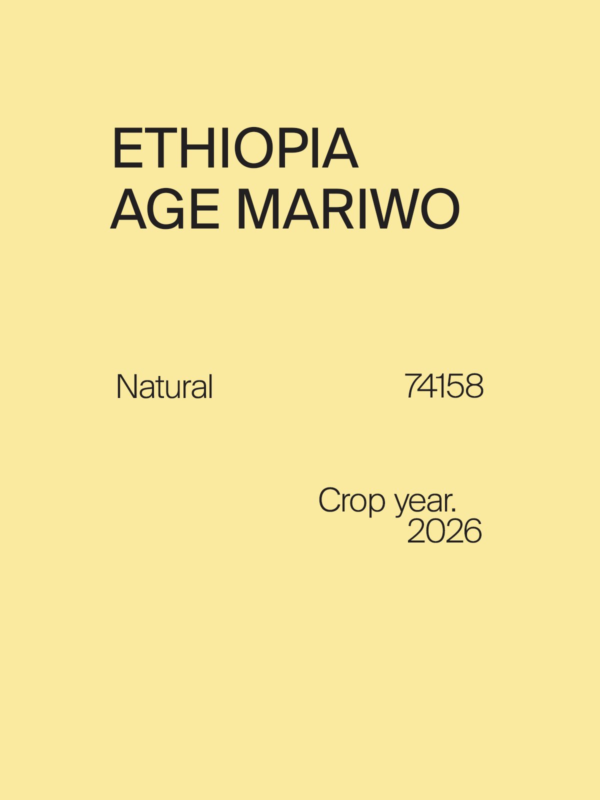 Ethiopia Age Mariwo 74110, 74158 Natural (Green)