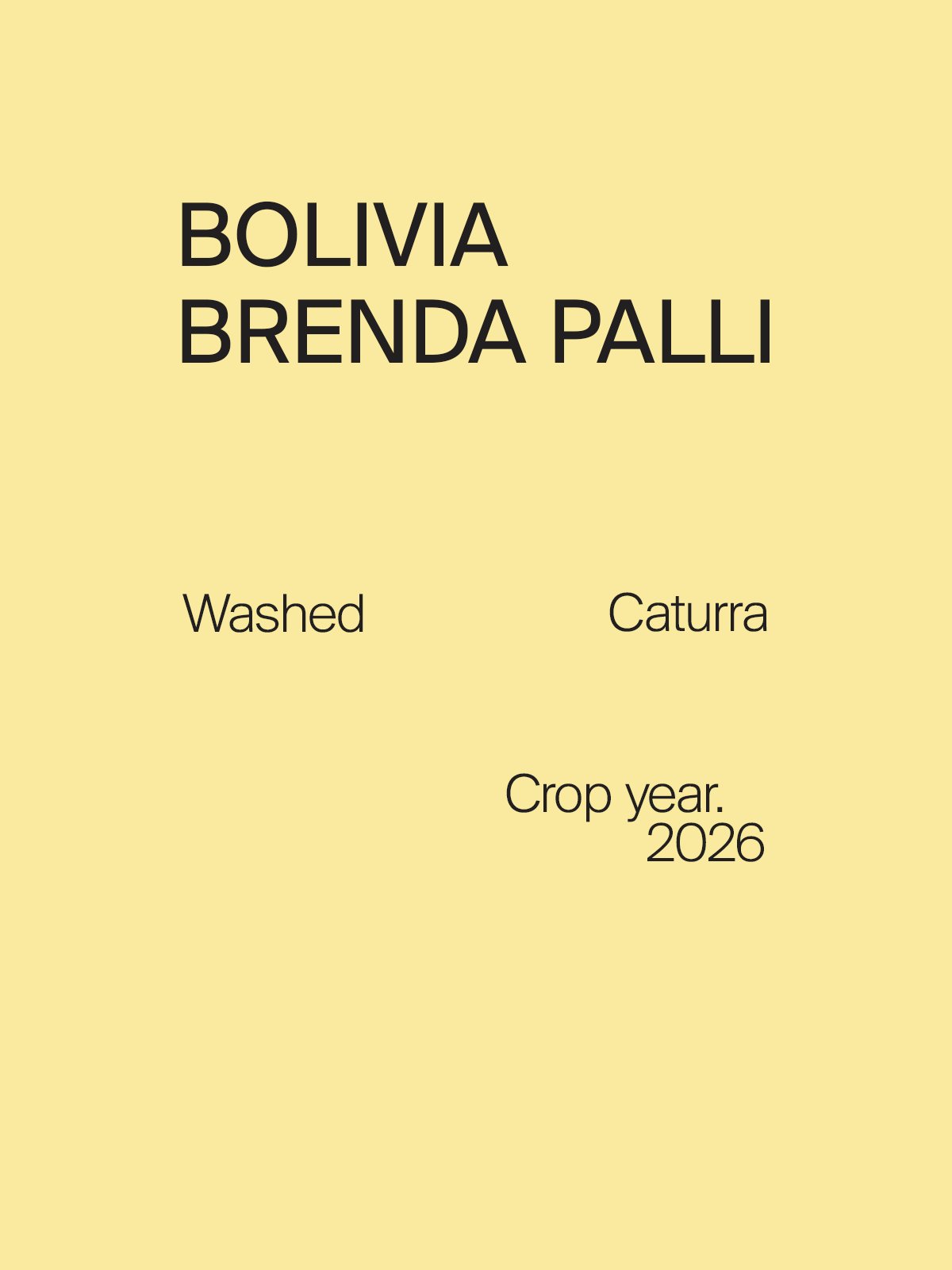 Bolivia Brenda Palli Caturra Washed