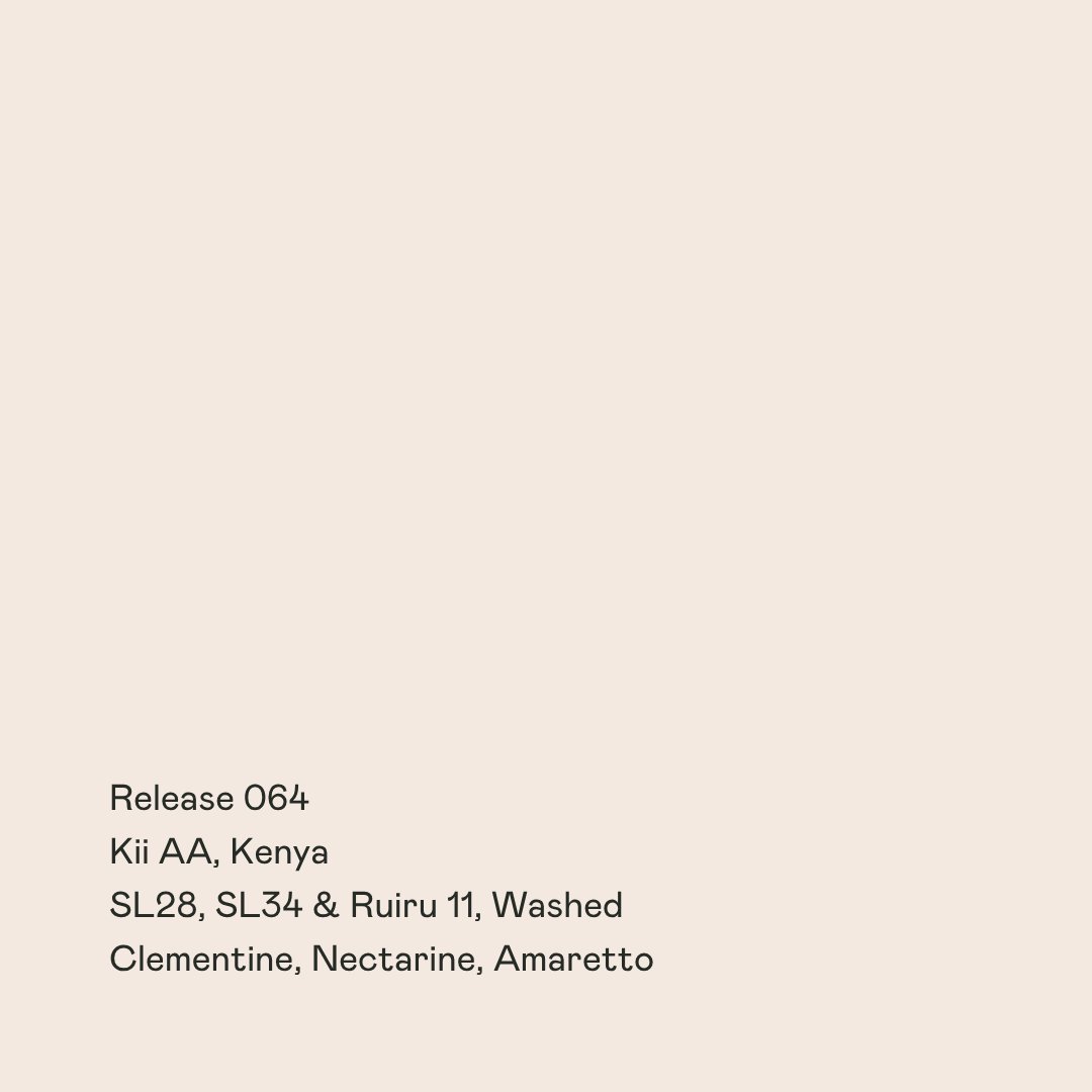 Release 064 - Kii AA, SL28, SL34 & Ruiru 11, Washed