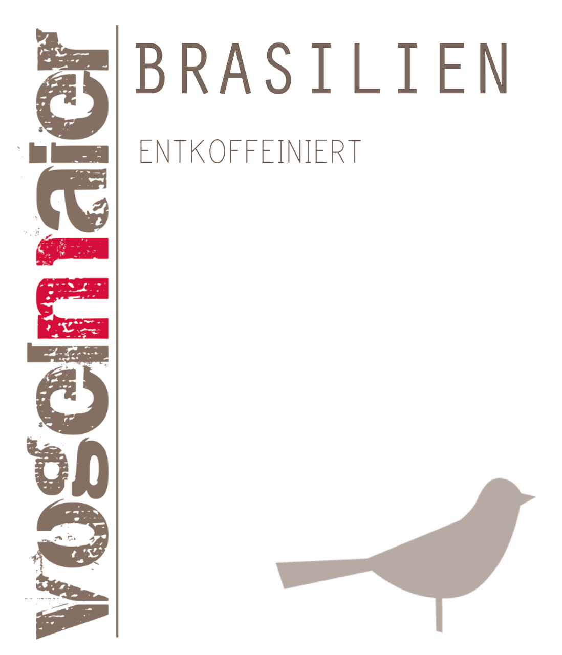 Brasil Entkoffeiniert