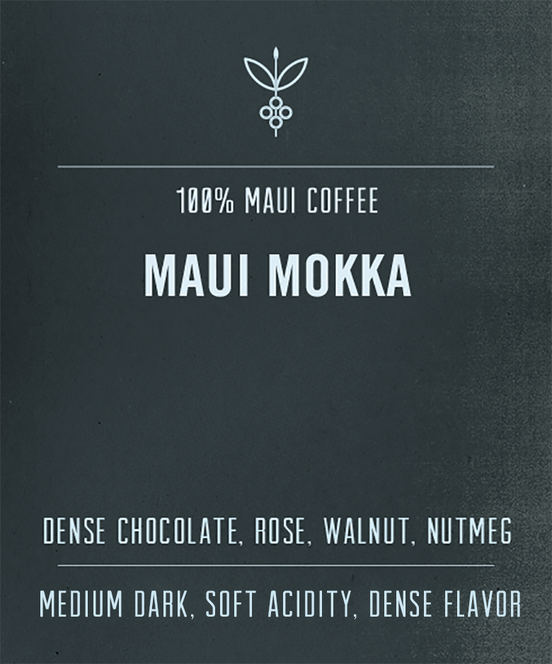 100% Maui Mokka Coffee