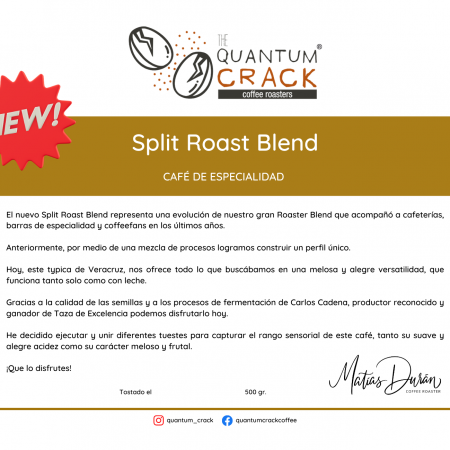 Split Roasts Blend
