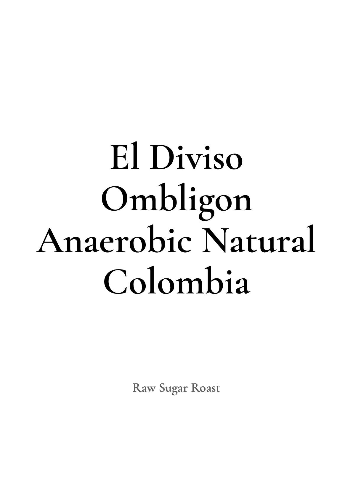 Colombia El Diviso -Ombligon-