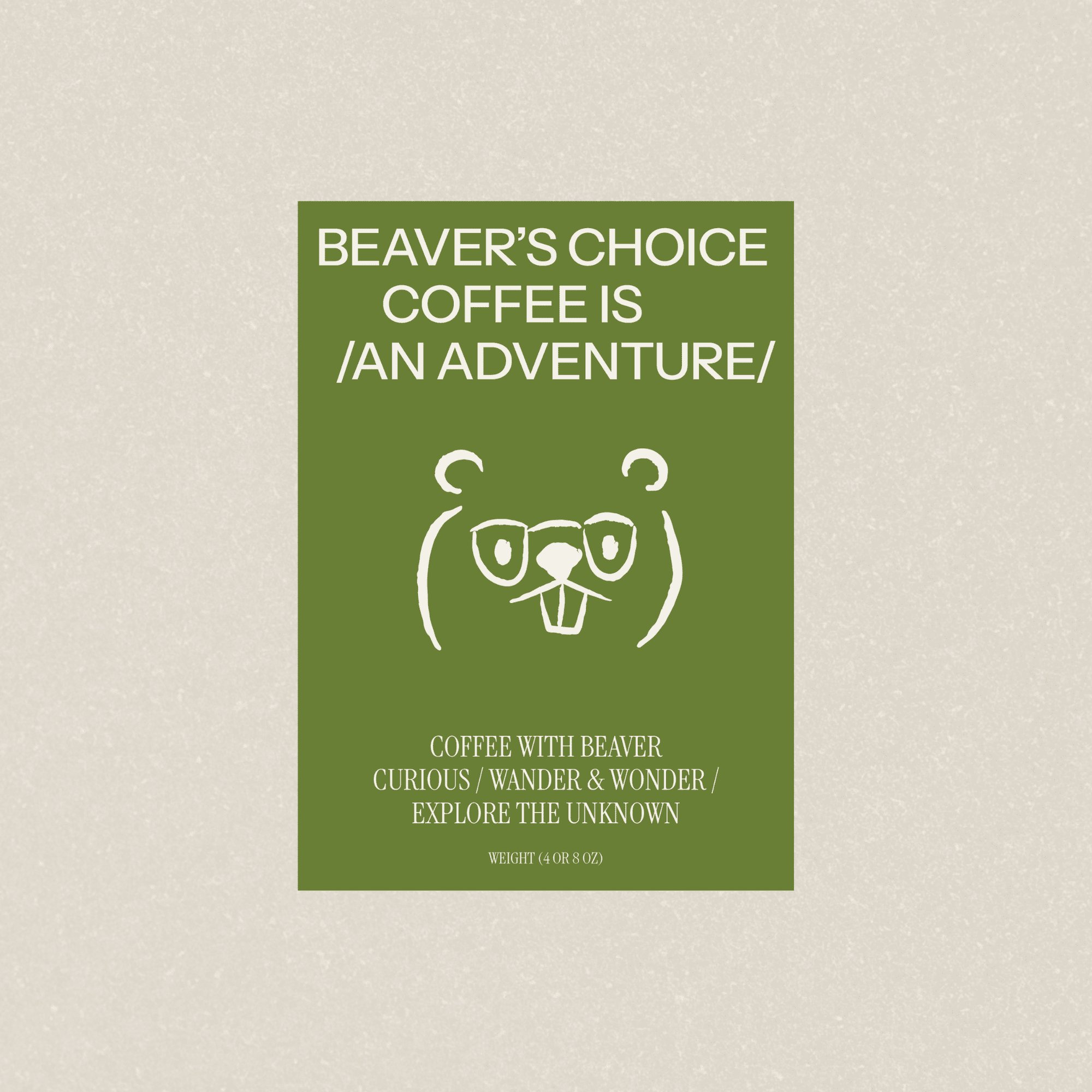 BEAVER'S CHOICE