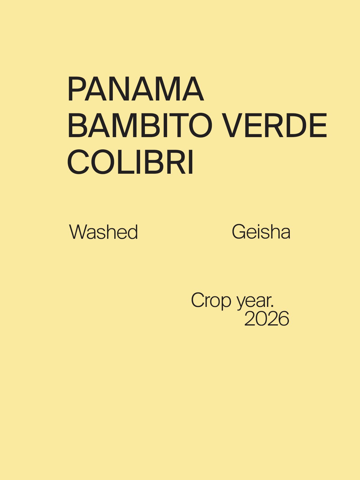 Panama Bambito Verde Colibri Geisha Washed (Green)