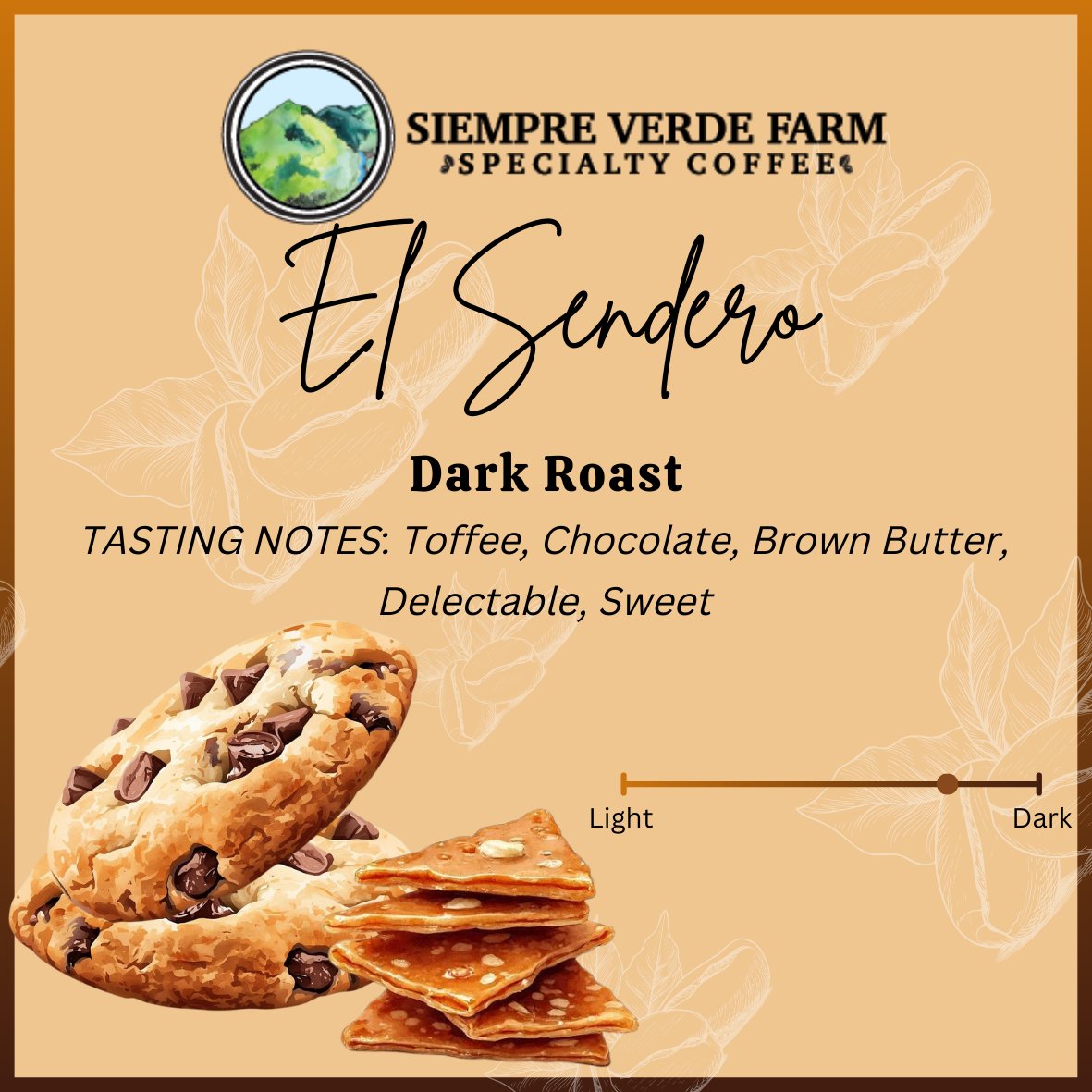 El Sendero - Dark Roast