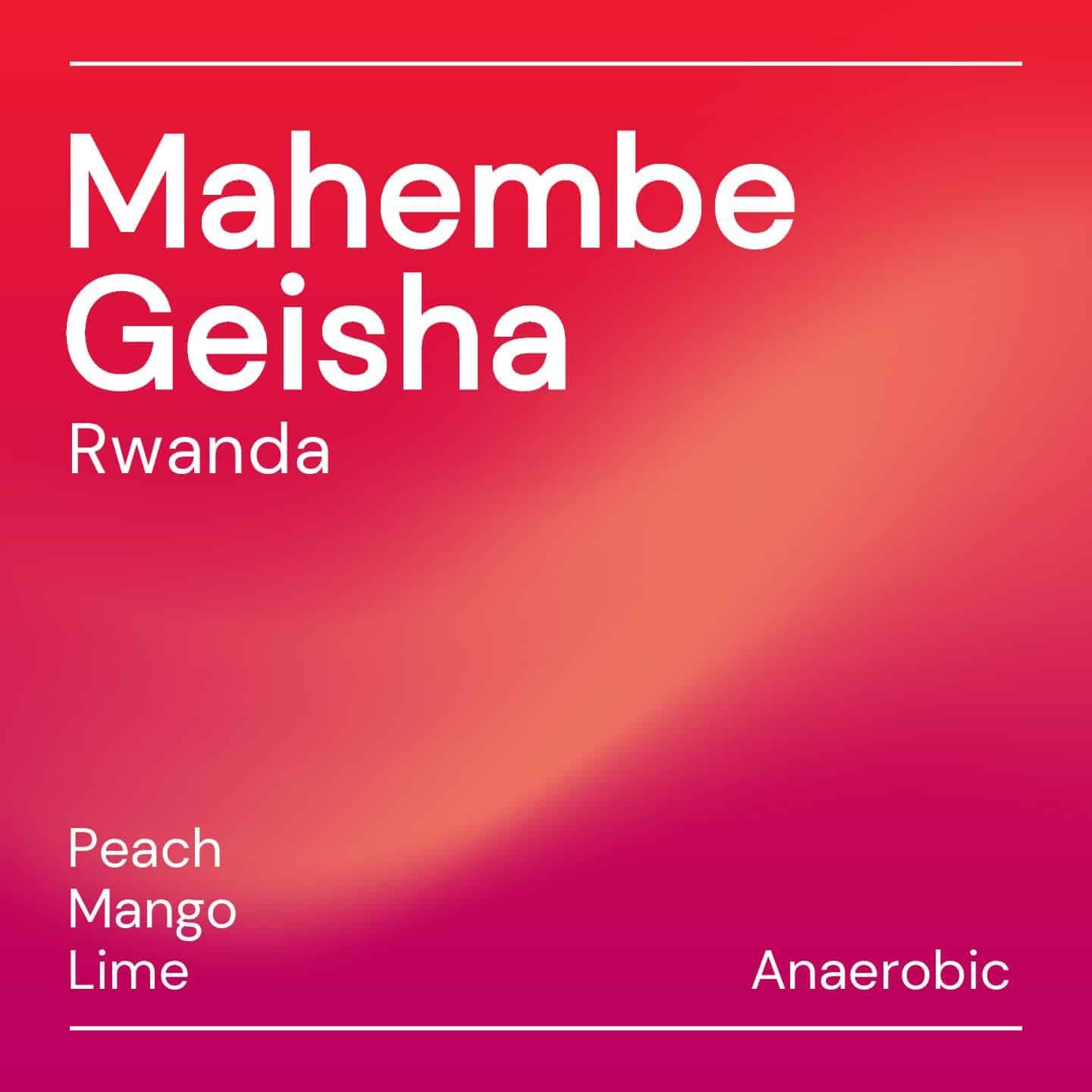Mahembe Geisha