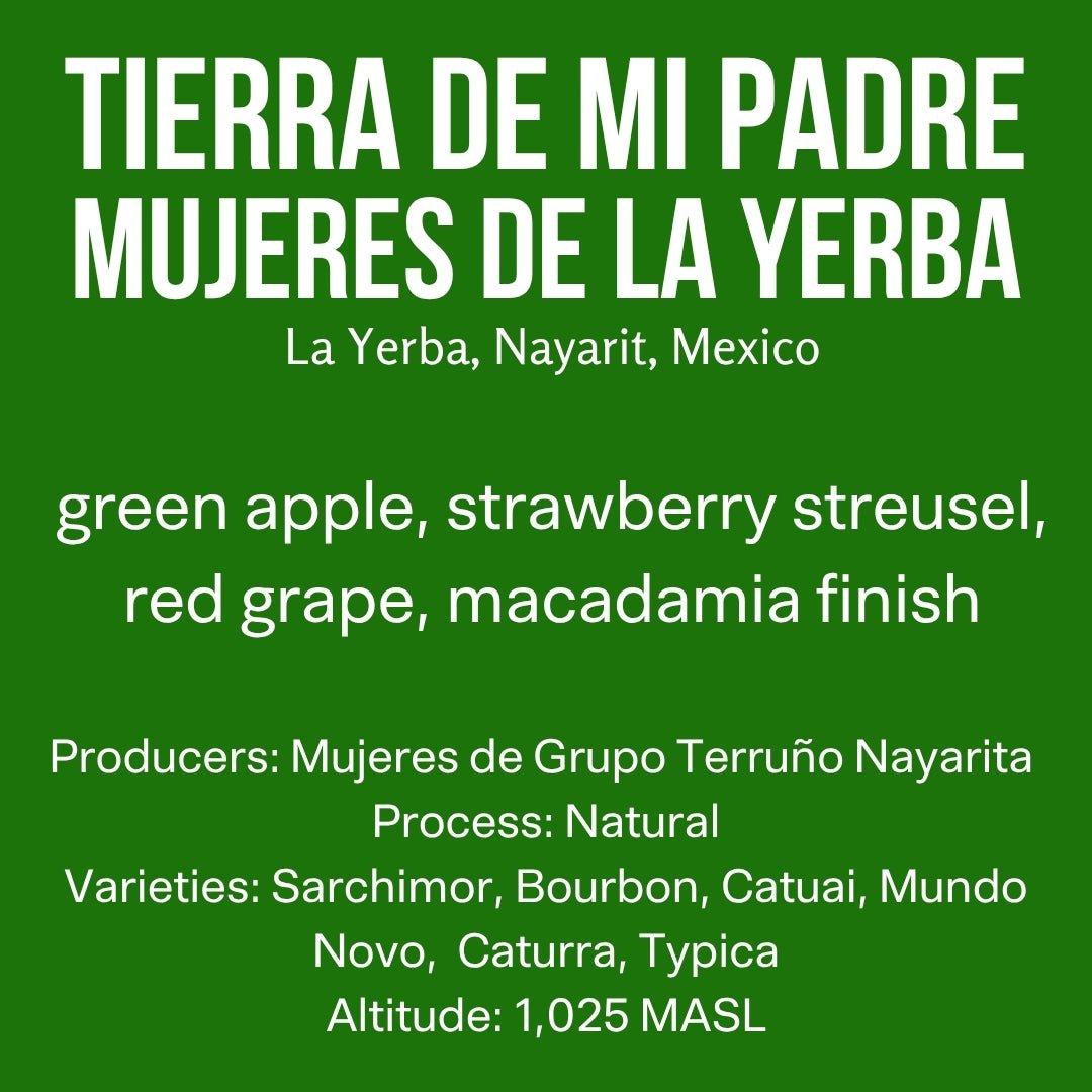 Tierra de Mi Padre: Mujeres de La Yerba