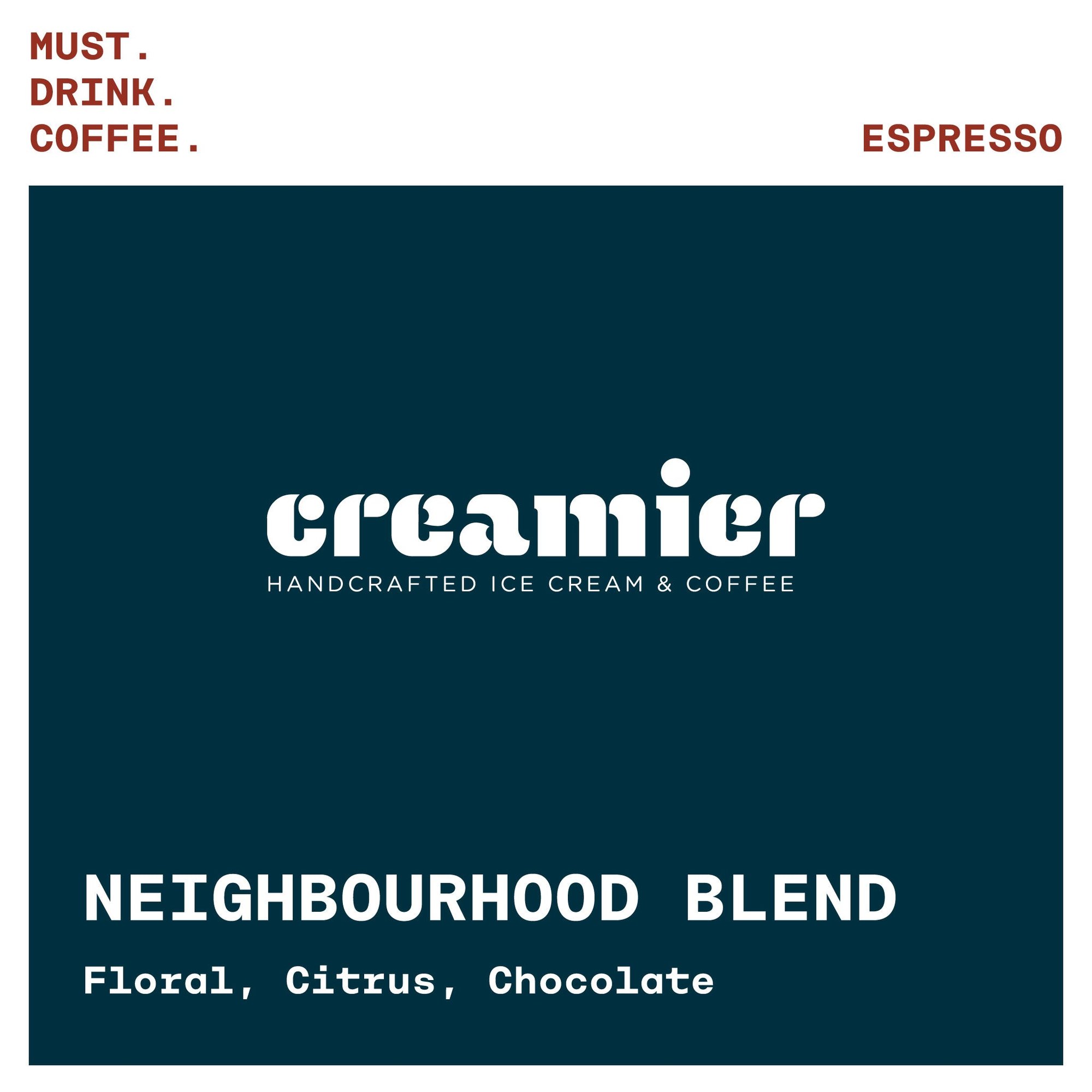 Custom: Creamier Punggol - Neighbourhood Blend 1 (Wholesale)