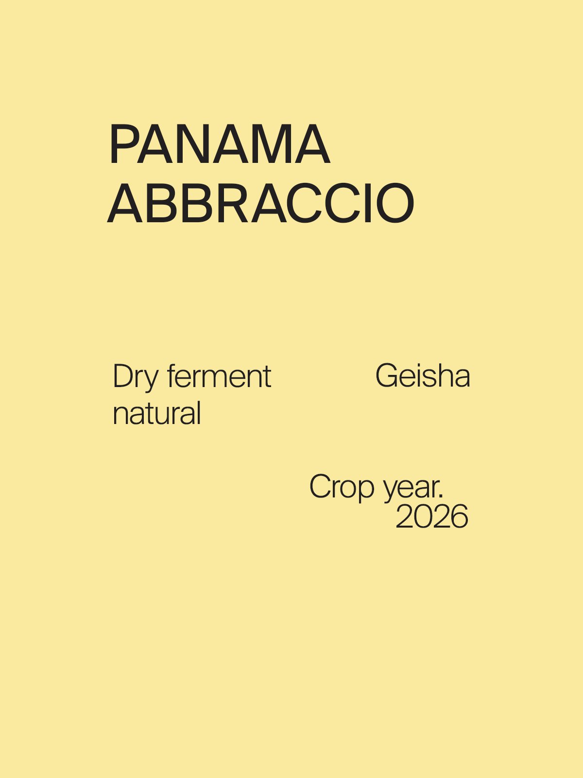Panama Abbraccio Geisha Dry Ferment Natural