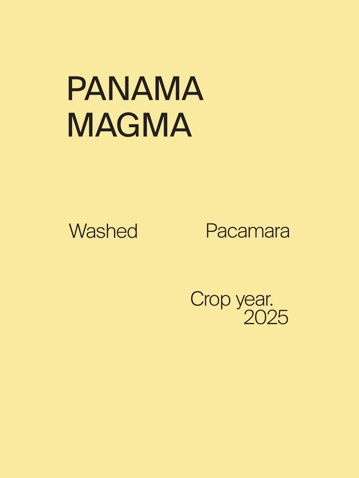 Panama Magma Pacamara Washed