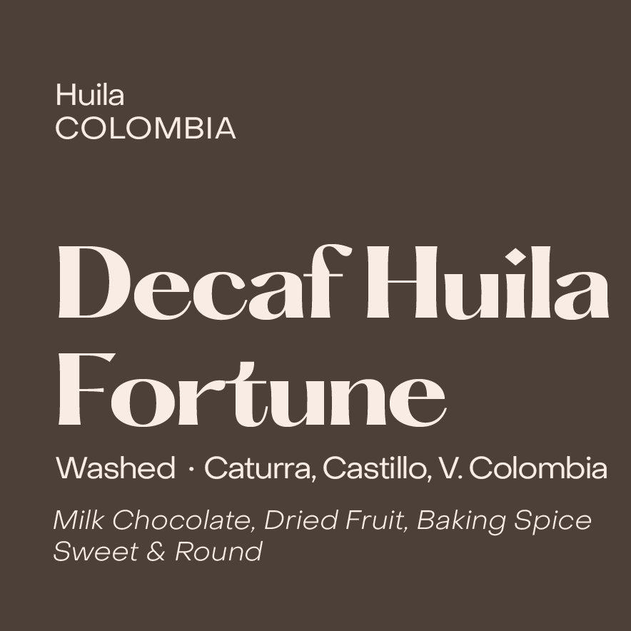 Colombia Huila Fortune Washed WP Decaf Espresso